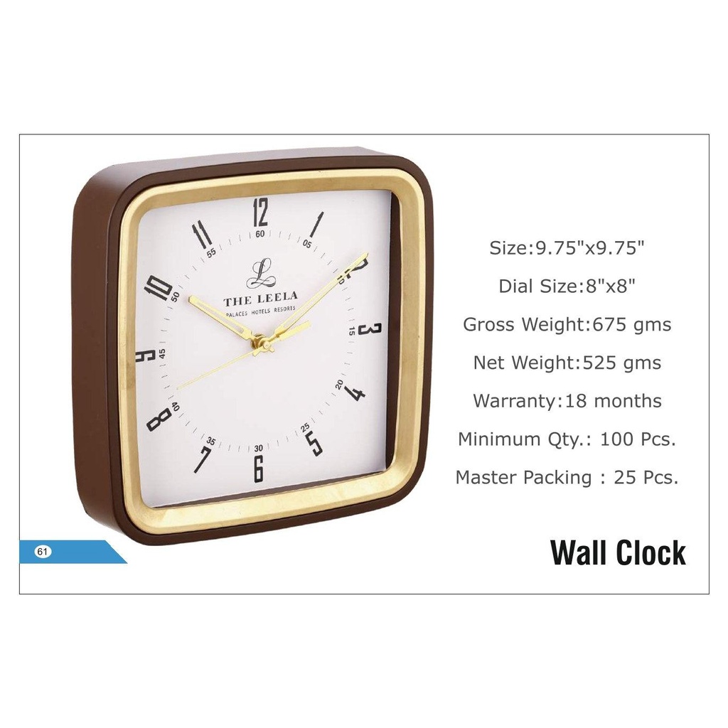 The Leela  |  Wall Clock - Size : 9.75" X 9.75", Dial Size : 8" X 8" (Moq: 100 Pcs)