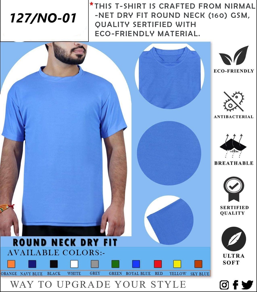T-SHIRT ROUND NECK, DRY FIT - 160 GSM