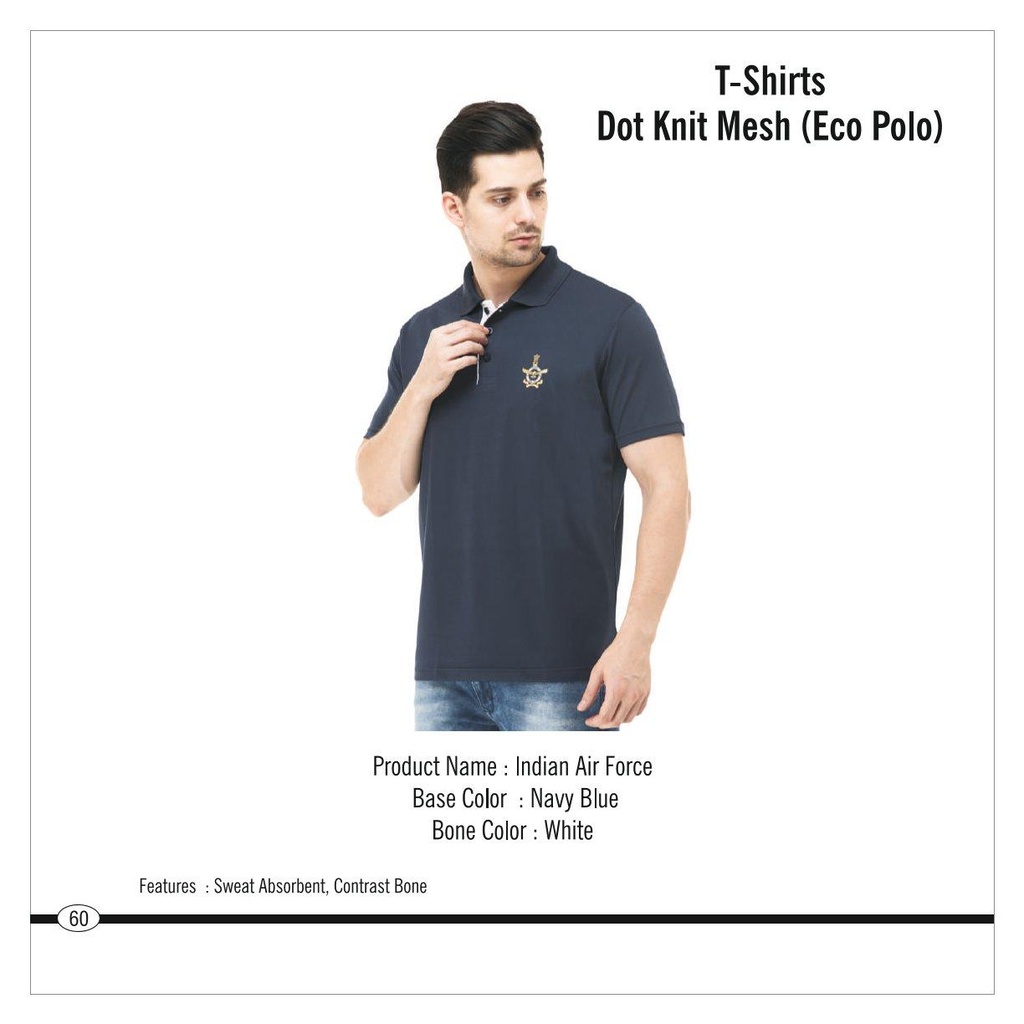 [56040] Indian Air Force  |  T-Shirt - (Polo Eco), Fabric : Dot Knit Mesh, Base Colour : Navy Blue, Bone Colour : White, Features : Sweat Absorbent, Contrast Bone