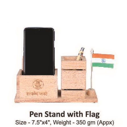 [62493] Pen Stand With Flag - Size : 19.05*10.16 cm, Weight- 350 gm(Appx)